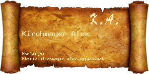 Kirchmayer Alex névjegykártya